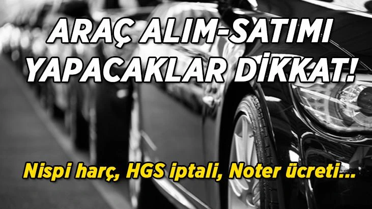 2026 araç satışında yeni harç sistemi ve dikkat edilmesi gerekenler